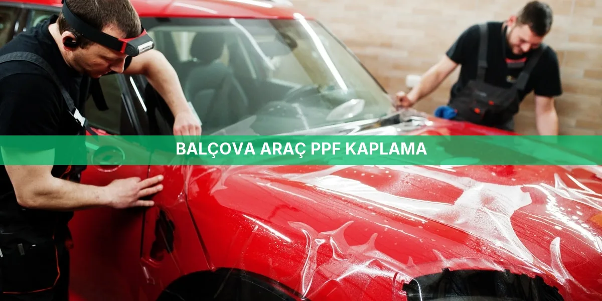 Balçova Araç PPF Kaplama
